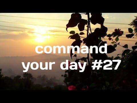 Daily Devotions : Deuteronomy 31:8-9 (command your day #27)