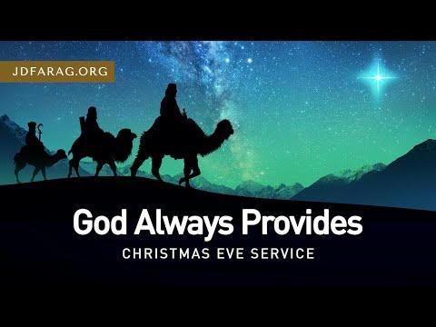 God Always Provides (Christmas Eve Service), Matthew 2:1-12 – December 24th, 2020