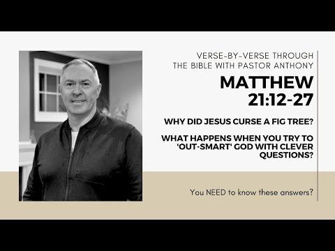 Matthew 21:12-27 Why did Jesus curse the Fig tree? What happens when you try to out-smart God?