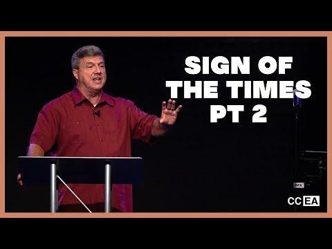 Signs of the Times Pt. 2 | 2 Timothy 3:1-2