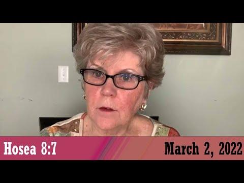 Daily Devotional for March 2, 2022 - Hosea 8:7 by Bonnie Jones