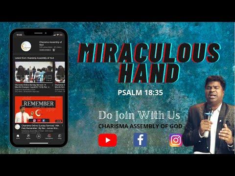 Charisma Online Sunday Service| 21st March| Miraculous Hand | Psalm 18:35| By Rev. James Krishnan.