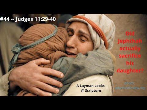 #44 -- Judges 11:29-40