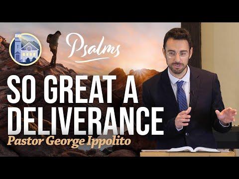 So Great a Deliverance (Psalm 18:7-11)