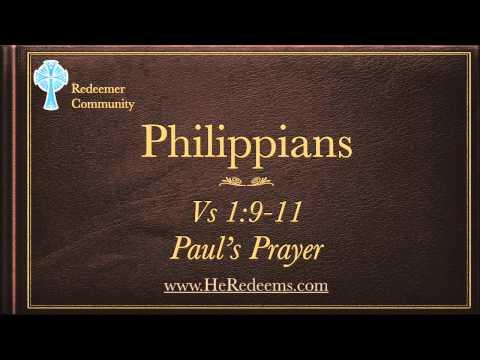 Sermon on Philippians 1: 9-11 by Jay Jones: Paul's Prayer - Redeemer Community Church of Cache
