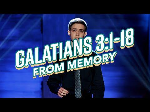 Galatians 3:1-18 FROM MEMORY!!