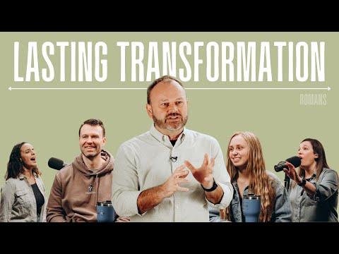 Lasting Transformation | Romans 4:9-17 | Mike Hilson | NEWLIFE Church