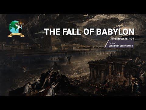 The fall of Babylon | Revelation 18:1-24 | Pastor Lucky Senevirathne