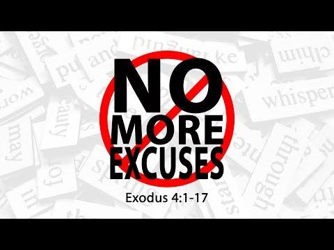 Exodus 4:1-17 | No More Excuses | Matthew Dodd