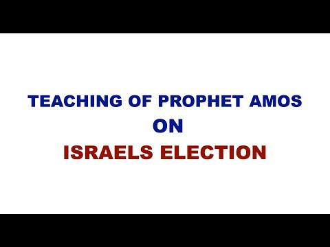 Amos 2: 9 -11 |  Amos 3:1-2 | TEACHING OF PROPHET AMOS  ON  ISRAELS ELECTION