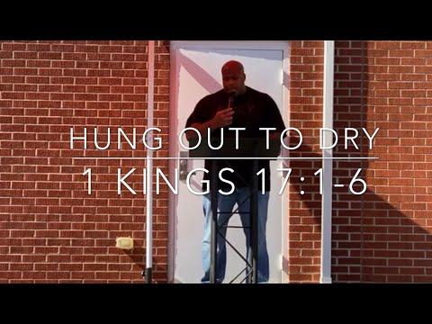 Hung Out to Dry - 1 Kings 17:1-6