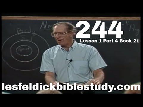 244 - Les Feldick Bible Study Lesson 1 - Part 4 - Book 21 - Romans 3:19-22