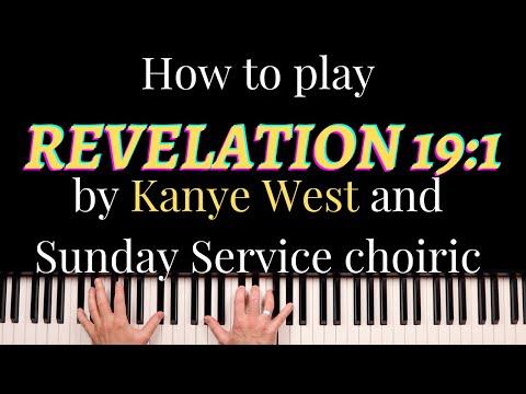How to play "Revelation 19:1"  by Kanye West and Sunday Service choir + MIDI file