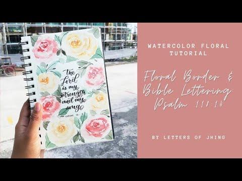 Floral Border + Bible Lettering: Psalm 118:14 | Letters of Jhing