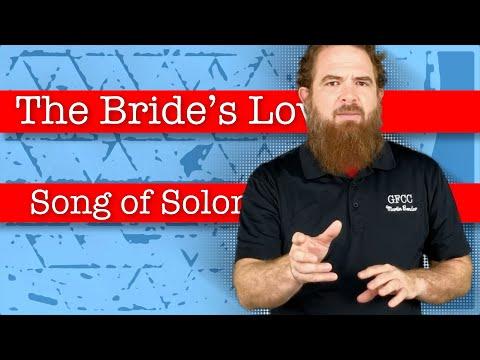 The Bride’s Love - Song of Solomon 3:1-5