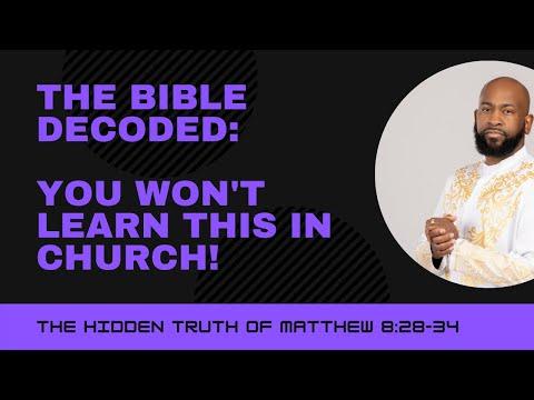 Minister Ju: A New Bible - The Hidden Truth Of Matthew 8:28-34