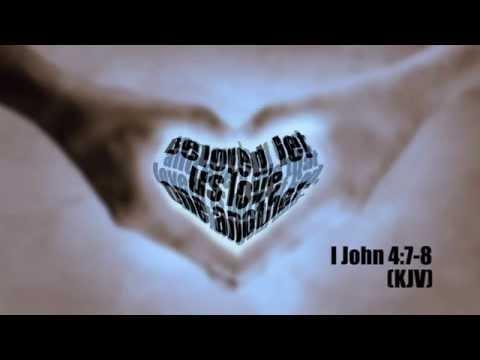 1 John 4:7-8 | Love One Another | Bible Devotional