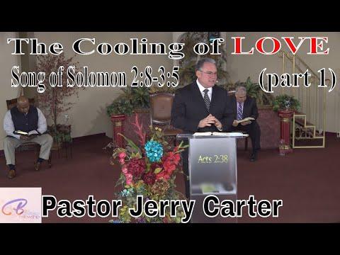 The Cooling of Love (part 1): Song of Solomon 2:8-3:5