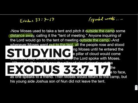 Exodus 33:7-17 | Scripture Study