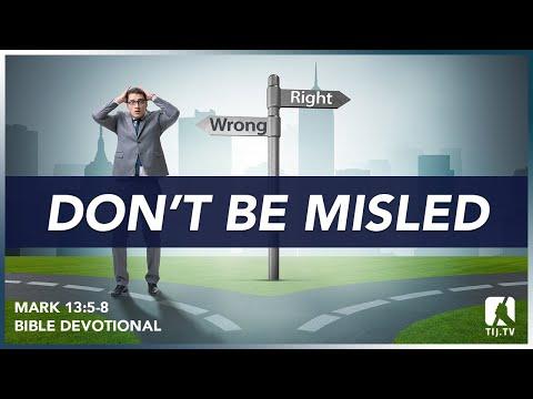 119. Don't Be Misled - Mark 13:5-8