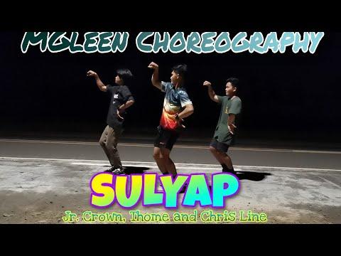 SULYAP / JR. CROWN, THOME AND CHRIS LINE ×× DANCE COVER BY REVELATION 7:12 (MGLEEN CHOREOGRAPHY)