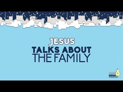 Jesus Talks About The Family [Matthew 19:1-15]