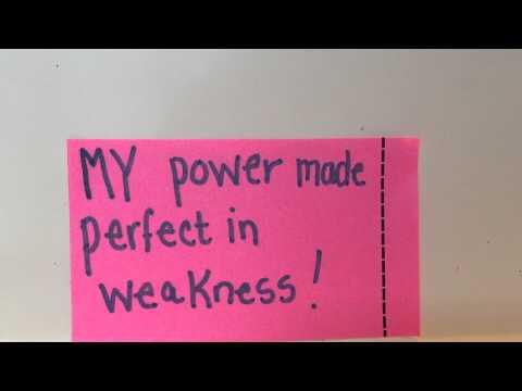 2 Corinthians 12:9 MY POWER MADE PERFECT IN YOUR WEAKNESS ( Rhema Word)