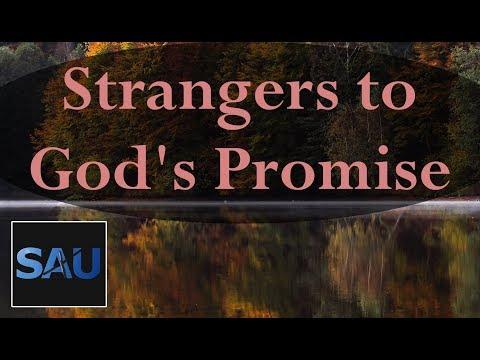 Strangers to God's Promise || Ephesians 2:12 || October 23rd, 2018 || Daily Devotional