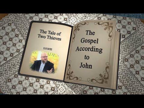 John 19:17-19 - The Tale of Two Thieves
