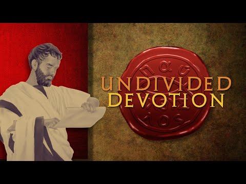 Undivided Devotion [1Corinthians 7:25-40]