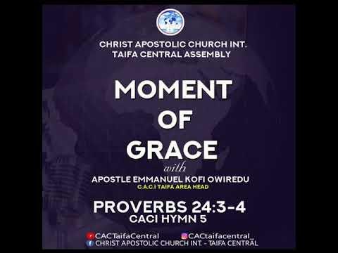 Episode 24 | Moment of Grace(Proverbs 24:3-4) || CACI HYMN 5