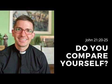 Do You Compare Yourself (John 21:20-25)