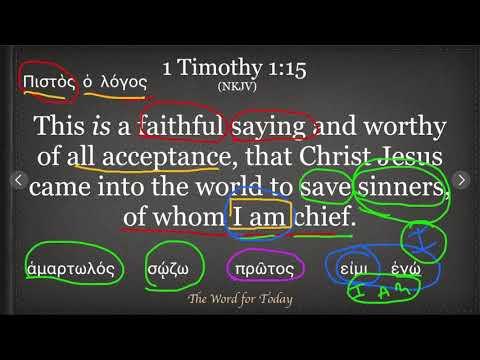 The Word for Today I Timothy 1:15