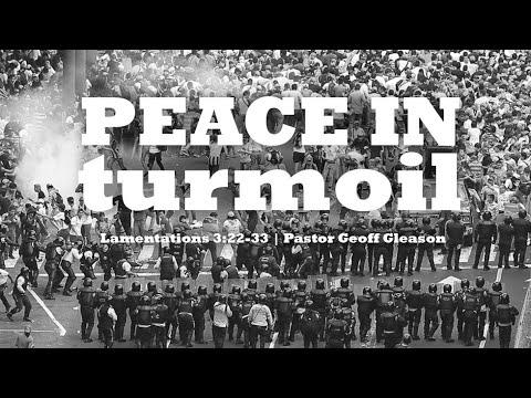 Lamentations 3:22-33  "Peace in Turmoil"