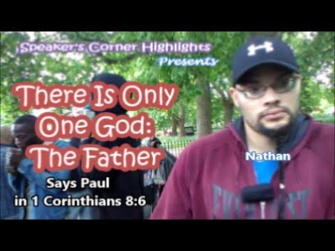 There Is Only One God: The Father - Says Paul In 1 Corinthians 8:6.