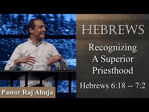 Recognizing A Superior Priesthood // Hebrews 7:1-10