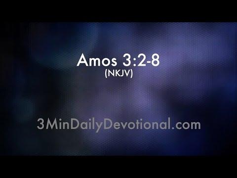 Amos 3:2-8 (3minDailyDevotional) (#053)