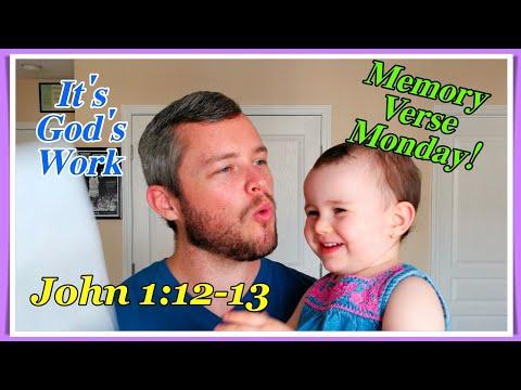 John 1:12-13 | Memory Verse Monday with Gloria!