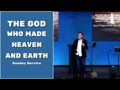 The God Who Made Heaven And Earth | Acts 4:23-31 | 03-17-2024 | Pastor Joe Pedick