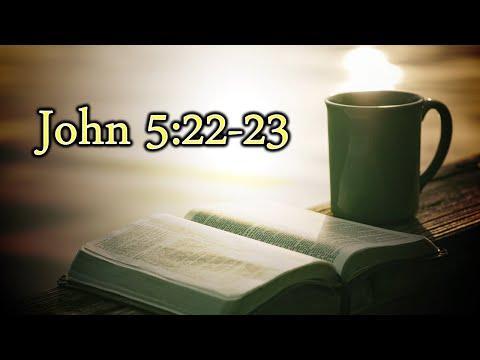 November 25, 2020 Bible Study: John 5:22-23