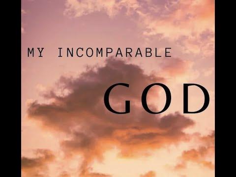 My Incomparable God | Micah 7:18-20