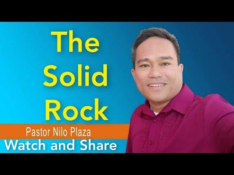 The Solid Rock / The Sure Foundation Series / Isaiah 28:16 / Saksak-Sinagol Program / Ptr Nilo Plaza