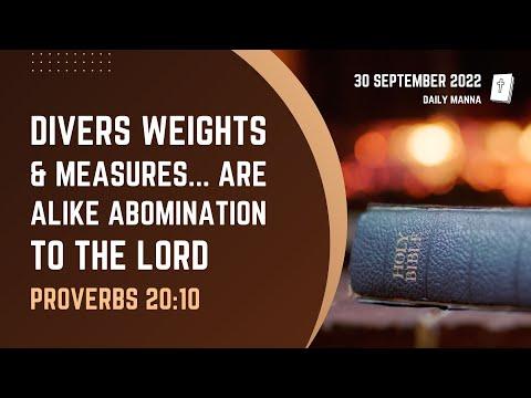 Proverbs 20:10 | Divers Weights & Measures Are Abomination To The Lord | Daily Manna