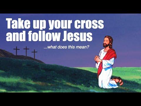Mark 8:31-38 | What does it mean to take up your cross and follow Jesus?
