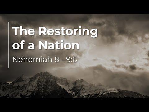 Nehemiah 8:1-9:6 | The Restoring of a Nation - (LIVE!)