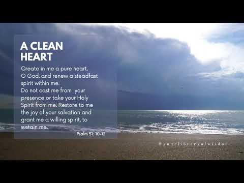 (Calm Relaxing Piano Music) Psalm 51:10-12, A Clean Heart