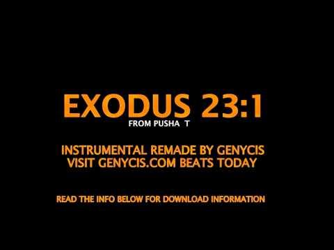 Pusha T - Exodus 23:1 Instrumental - Genycis.com (DL Link - Closest to Original including Laugh)