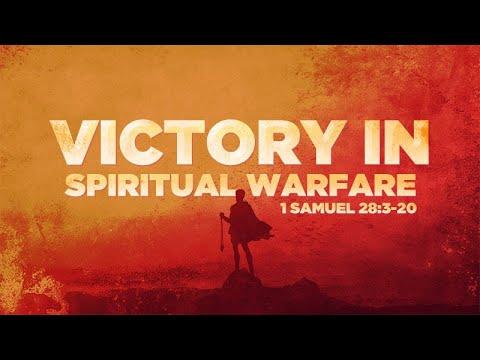 1 Samuel 28:3-30 | Victory in Spiritual Warfare | Rich Jones