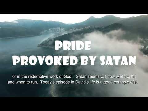 Pride Provoked By Satan  (1 Chronicles 21:1-6)  Mission Blessings