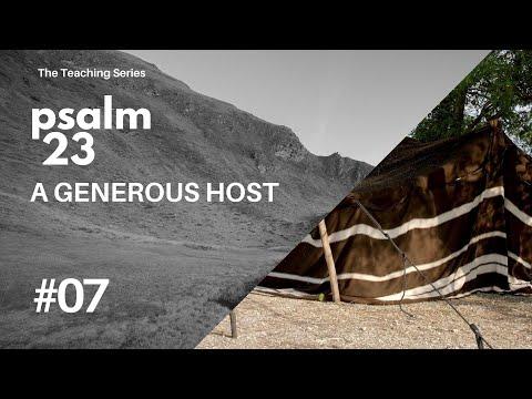 Teaching Series EP040 - Psalm 23 Pt 7: A Generous Host